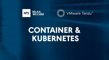 Container & Kubernetes with VMWare Tanzu and NTS